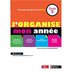 J'organise mon année, cycle 2 - Occasion