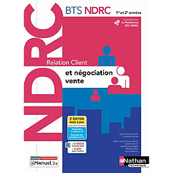 Relation client et négociation-vente : BTS NDRC 1re et 2e années : i-manuel 2.0, livre + licence élève