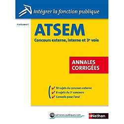 ATSEM, concours externe, interne et 3e voie : catégorie C : annales corrigées - Occasion