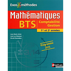 Mathématiques : BTS comptabilité, gestion : 1re et 2e années
