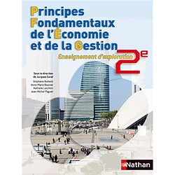 Principes fondamentaux de l'économie et de la gestion, enseignement d'exploration 2e - Occasion