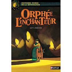 Orphée l'enchanteur - Occasion