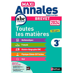 Maxi annales brevet 2024 3e : toutes les matières, 100 sujets - Occasion