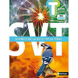 SVT, sciences de la vie et de la Terre terminale, enseignement de spécialité : bac 2021 