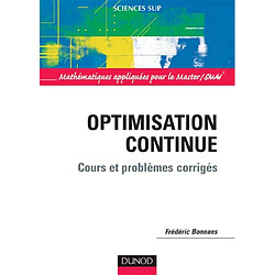 Optimisation continue : cours et problèmes corrigés - Occasion