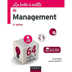 La boîte à outils du management : 64 outils et méthodes