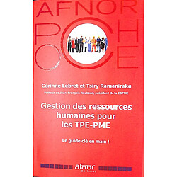 Gestion des ressources humaines pour les TPE-PME : le guide clé en main !
