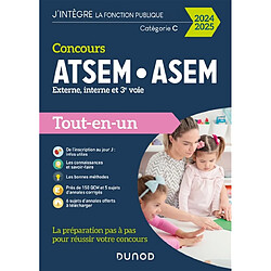 Concours ATSEM, ASEM, externe, interne et 3e voie, catégorie C : tout-en-un : 2024-2025 - Occasion