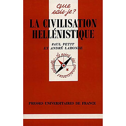 La Civilisation hellénistique