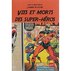 Vies et morts des super-héros