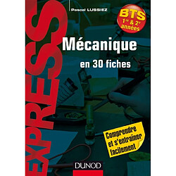 Mécanique en 30 fiches : BTS - Occasion