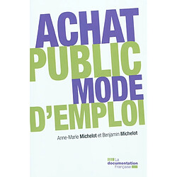 Achat public : mode d'emploi - Occasion