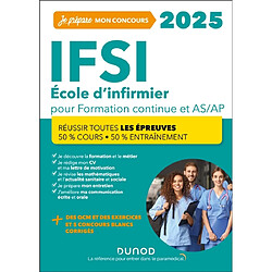 IFSI 2025 : école d'infirmier pour formation continue et AS-AP : réussir toutes les épreuves, 50 % cours, 50 % entraînement - Occasion