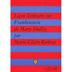 Leçon littéraire sur Frankenstein de Mary Shelley