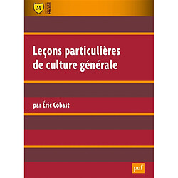 Leçons particulières de culture générale - Occasion