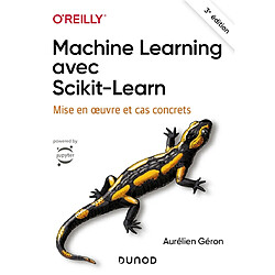 Machine learning avec Scikit-learn : mise en oeuvre et cas concrets - Occasion