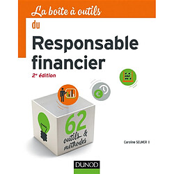 La boîte à outils du responsable financier : 62 outils & méthodes