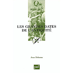 Les grandes dates de l'Antiquité - Occasion