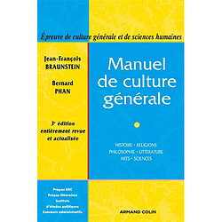 Manuel de culture générale : histoire, religions, philosophie, littérature, arts, sciences - Occasion
