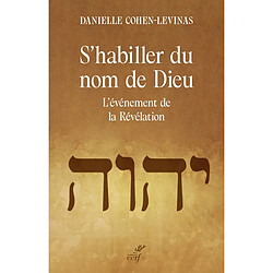 S'habiller du nom de Dieu : l'événement de la révélation - Occasion