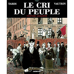 Le cri du peuple. Vol. 2. L'espoir assassiné - Occasion