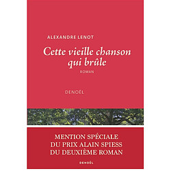 Cette vieille chanson qui brûle - Occasion