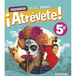 Atrévete ! espagnol 5e, cycle 4, A1-A2