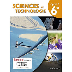 Sciences et technologie cycle 3, 6e : bimanuel - Occasion