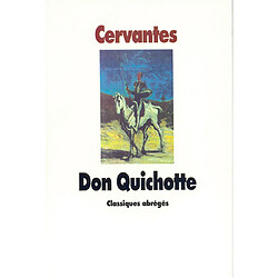 L'ingénieux hidalgo Don Quichotte de la Manche - Occasion