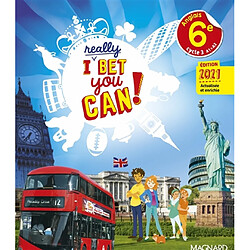 I really bet you can! anglais 6e, cycle 3, A1-A2