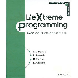 L'eXtreme Programming : avec deux études de cas - Occasion
