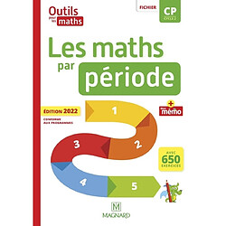 Outils pour les maths CP, cycle 2 : les maths par période : fichier