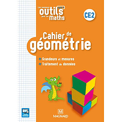 Les nouveaux outils pour les maths CE2, cycle 2 : cahier de géométrie : grandeurs et mesures, traitement de données