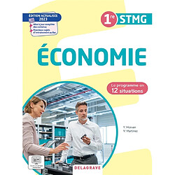 Economie 1re STMG : le programme en 12 situations