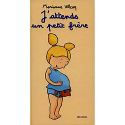 J'attends un petit frère