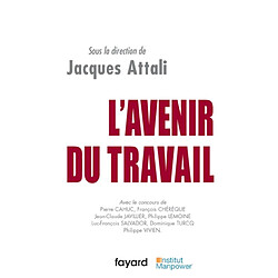 L'avenir du travail - Occasion