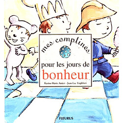 Mes comptines pour les jours de bonheur