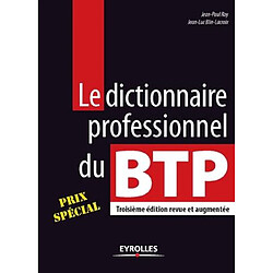Le dictionnaire professionnel du BTP - Occasion