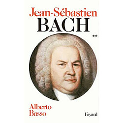 Jean-Sébastien Bach. Vol. 2. 1723-1750