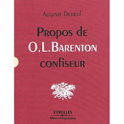 Propos de O.-L. Barenton, confiseur : ancien élève de l'Ecole polytechnique