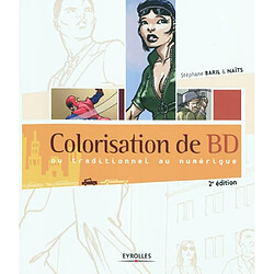 Colorisation de BD : du traditionnel au numérique - Occasion
