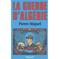 La Guerre d'Algérie
