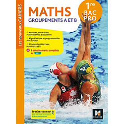 Maths 1re bac pro : groupements A et B