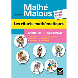 Les rituels mathématiques, grande section et ASH : guide de l'enseignant