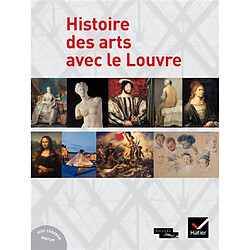 Histoire des arts avec le Louvre