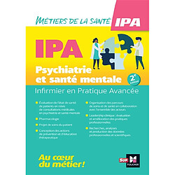 IPA, infirmier en pratique avancée : psychiatrie et santé mentale