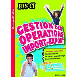 Gestion des opérations import-export, BTS CI · Occasion François Duphil - Muriel Paveau
