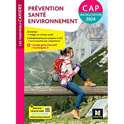 Prévention, santé, environnement, CAP : 2024