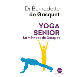 Yoga senior : la méthode de Gasquet - Occasion