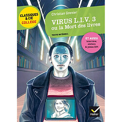 Virus L.I.V. 3 ou La mort des livres (1998) : texte intégral - Occasion